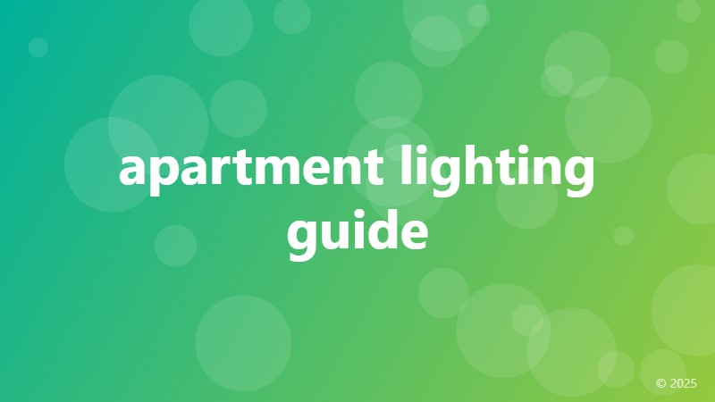 apartment lighting guide