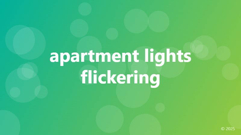 apartment lights flickering