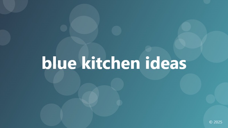 blue kitchen ideas