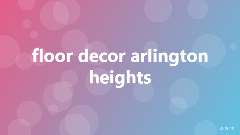 floor decor arlington heights