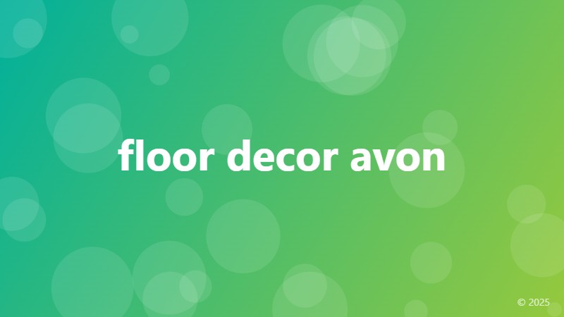 floor decor avon