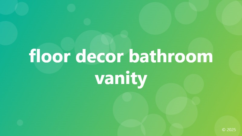 floor decor bathroom vanity