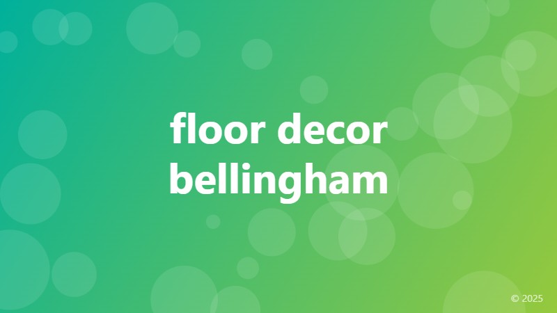 floor decor bellingham