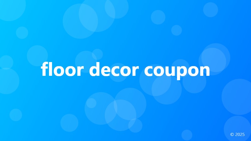 floor decor coupon