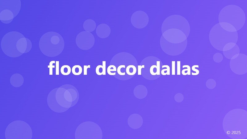 floor decor dallas