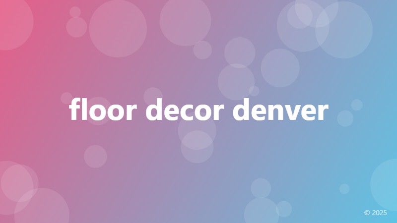 floor decor denver