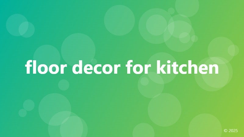 floor decor for kitchen