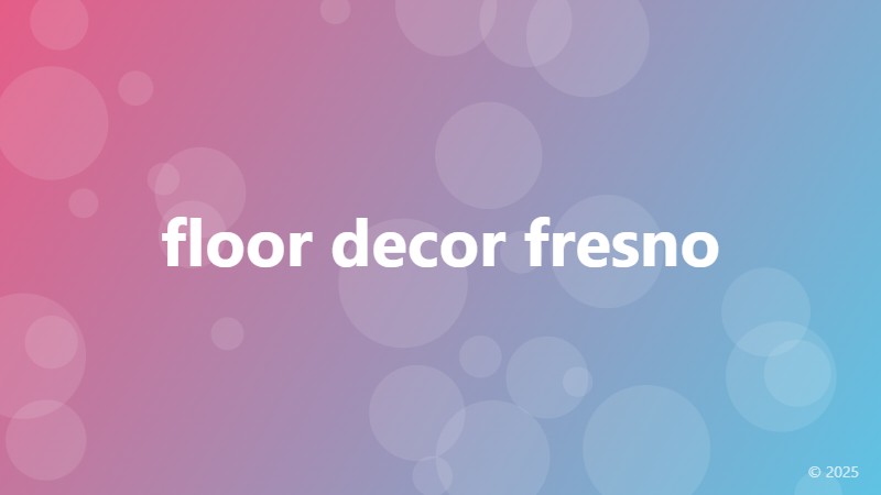 floor decor fresno