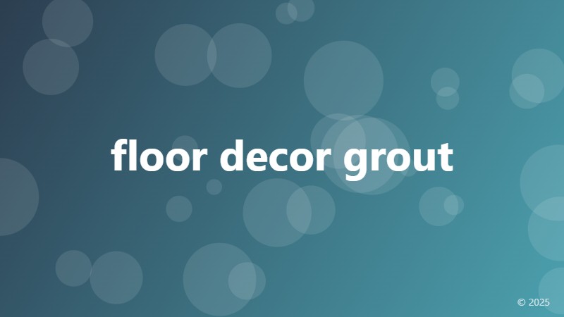 floor decor grout