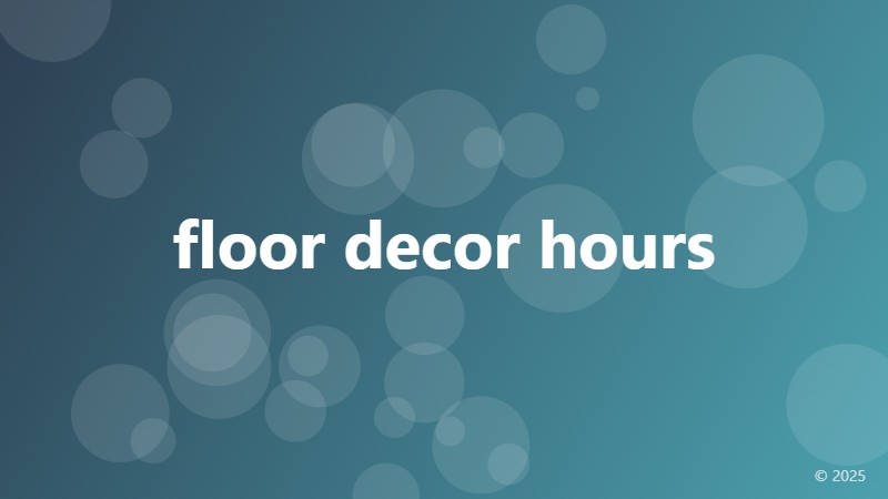 floor decor hours