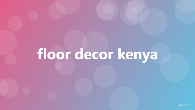 floor decor kenya