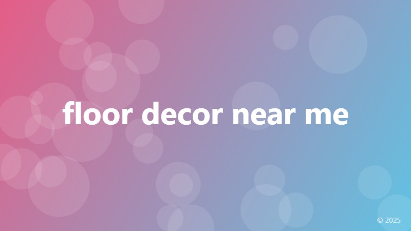 floor decor near me