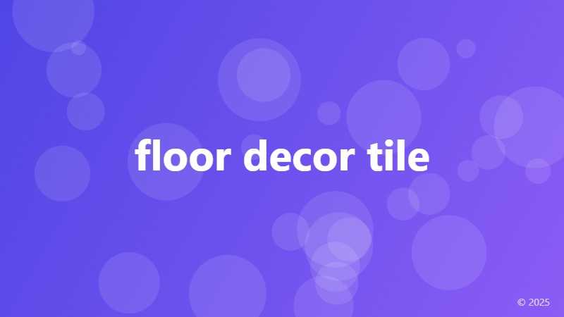 floor decor tile