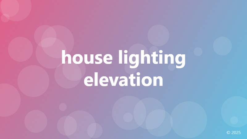 house lighting elevation