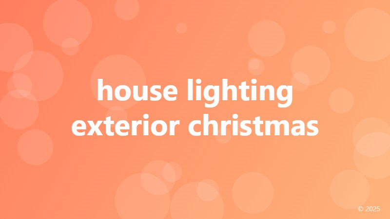 house lighting exterior christmas