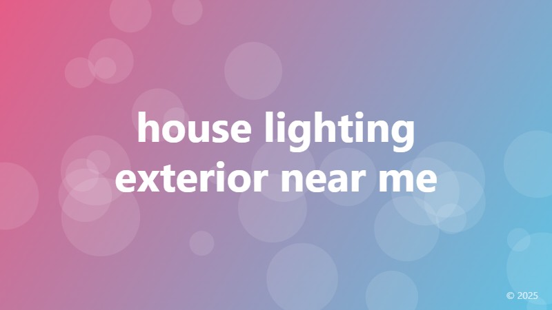 house lighting exterior near me