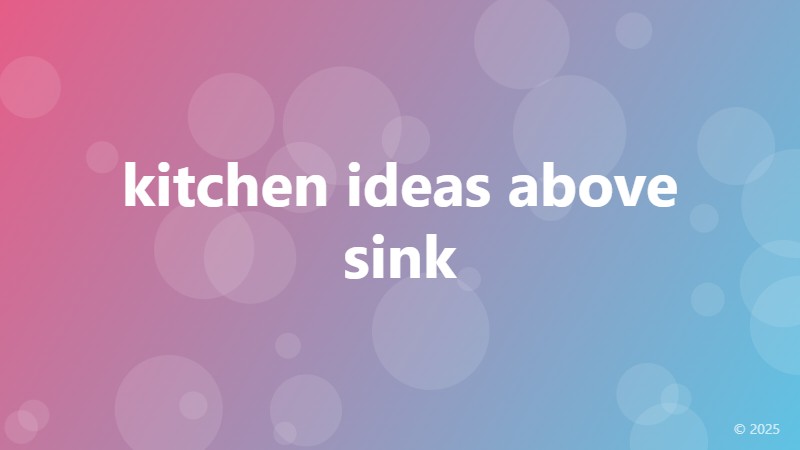 kitchen ideas above sink