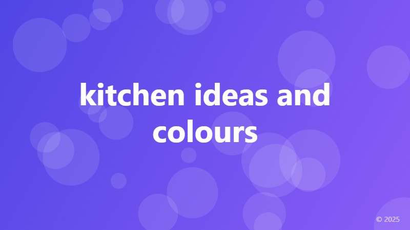 kitchen ideas and colours
