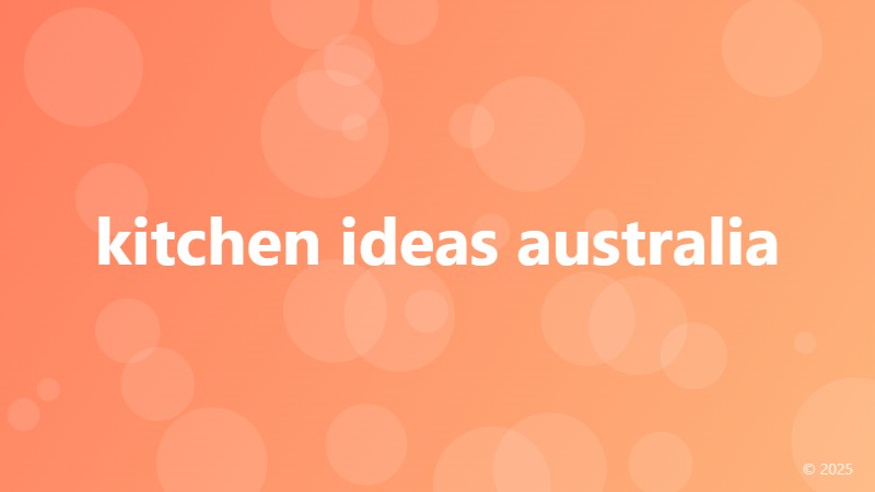 kitchen ideas australia