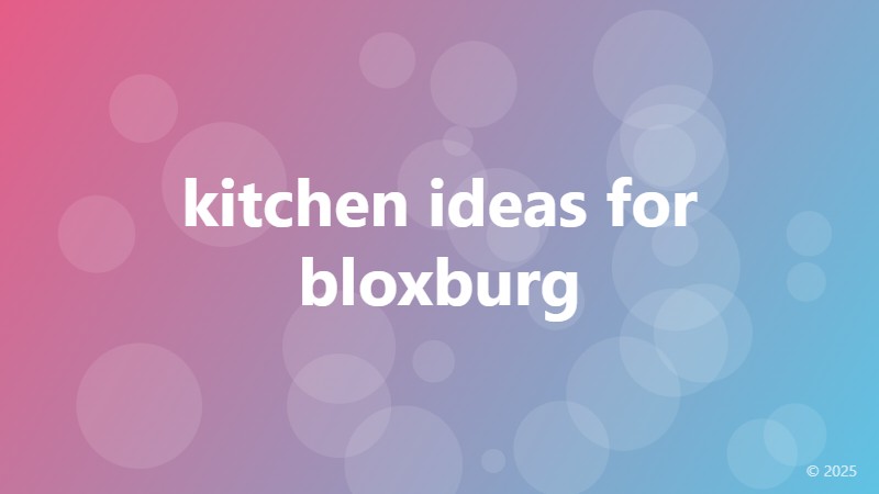 kitchen ideas for bloxburg