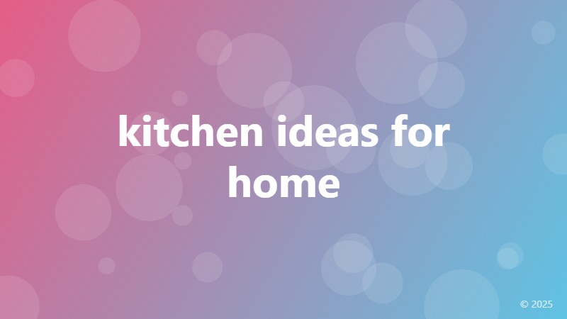 kitchen ideas for home