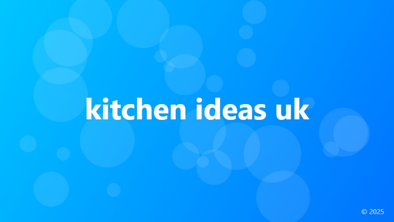 kitchen ideas uk