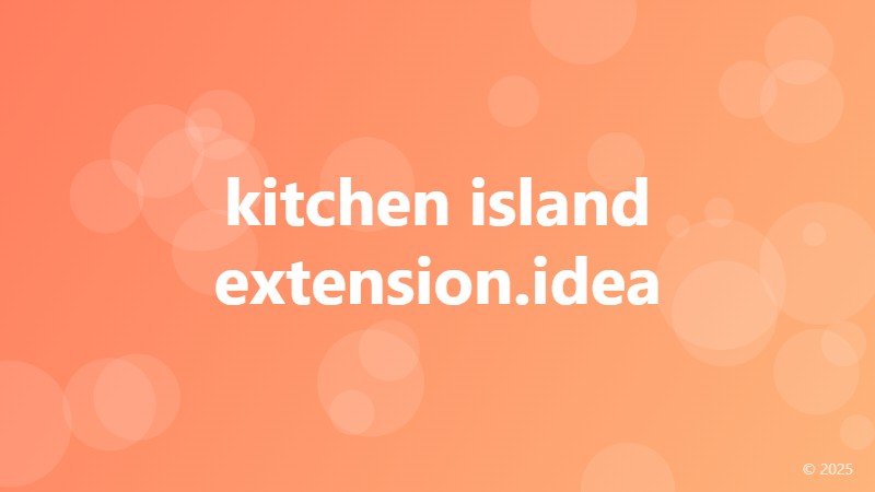 kitchen island extension.idea