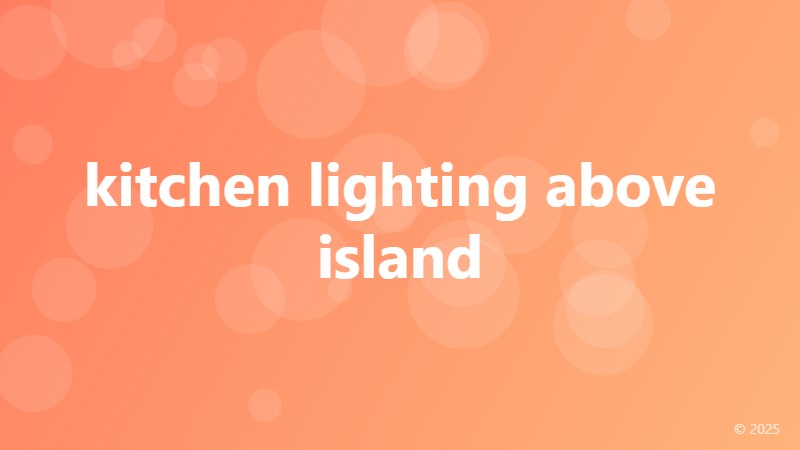 kitchen lighting above island