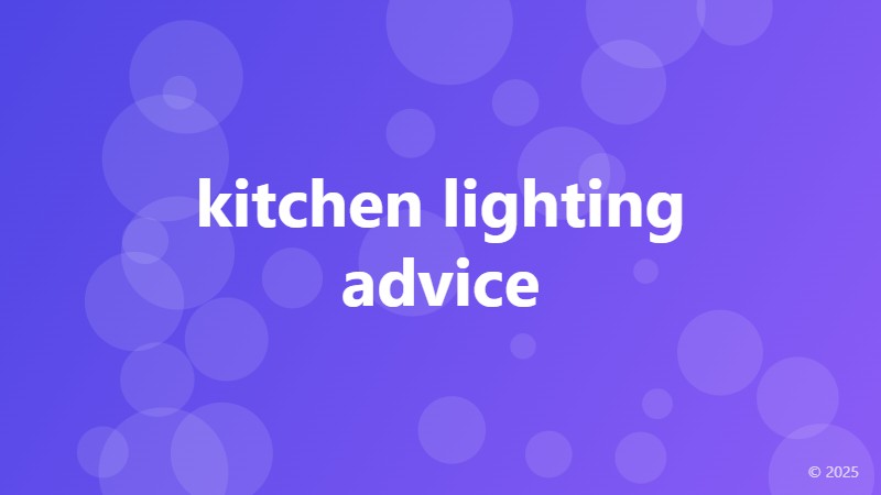 kitchen lighting advice