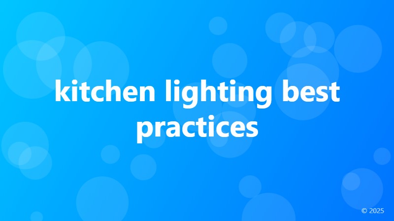 kitchen lighting best practices
