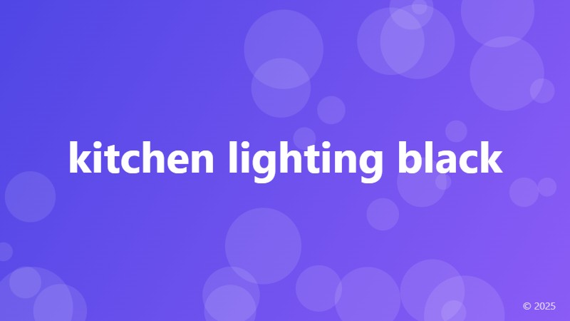kitchen lighting black