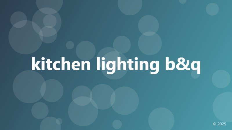 kitchen lighting b&q