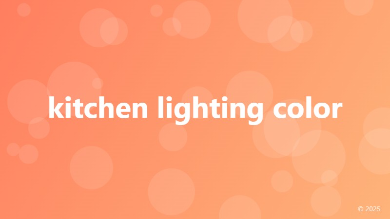 kitchen lighting color