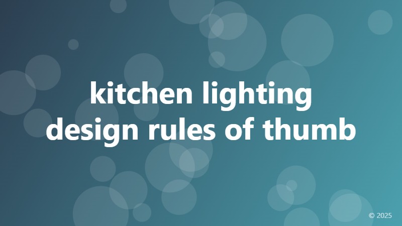 kitchen lighting design rules of thumb