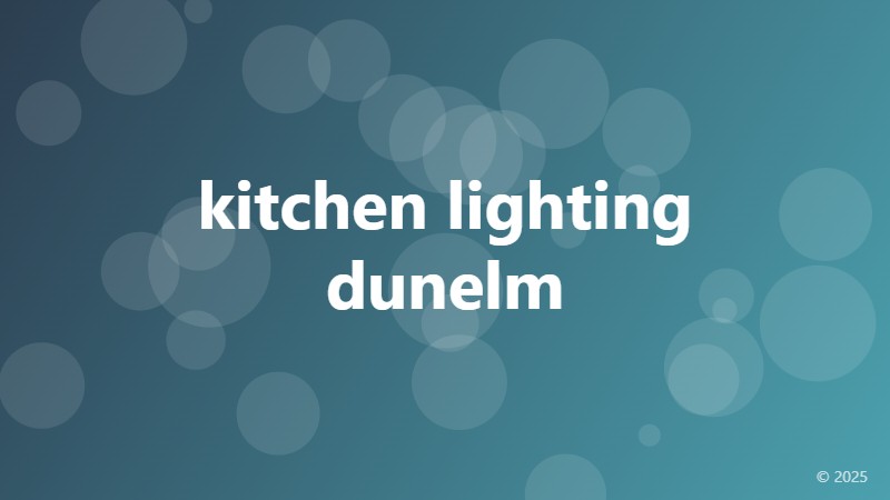 kitchen lighting dunelm