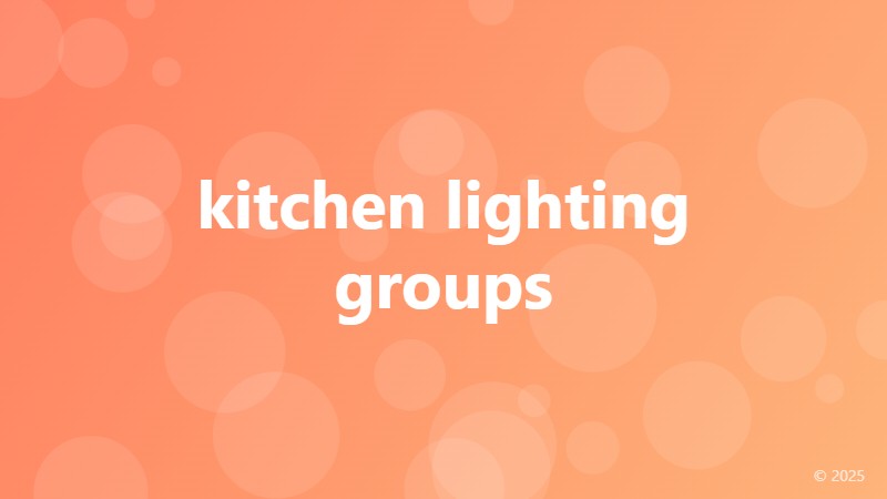 kitchen lighting groups