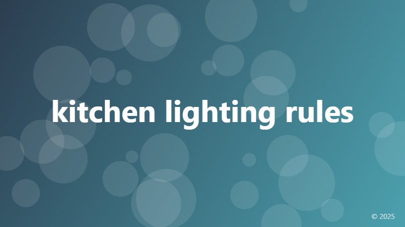 kitchen lighting rules