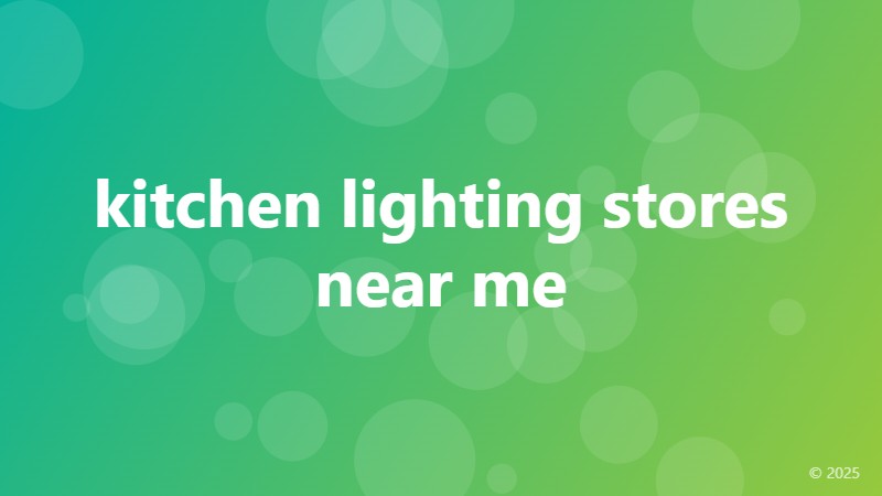 kitchen lighting stores near me