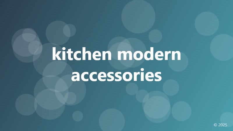 kitchen modern accessories