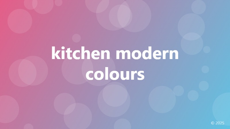 kitchen modern colours