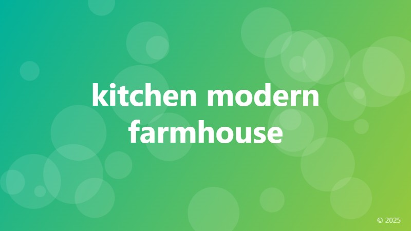kitchen modern farmhouse