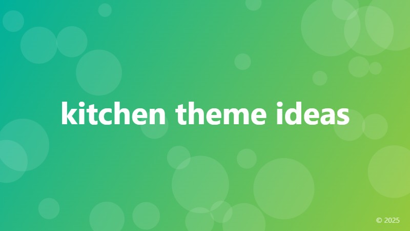 kitchen theme ideas