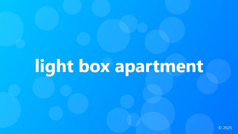 light box apartment