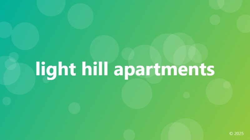 light hill apartments