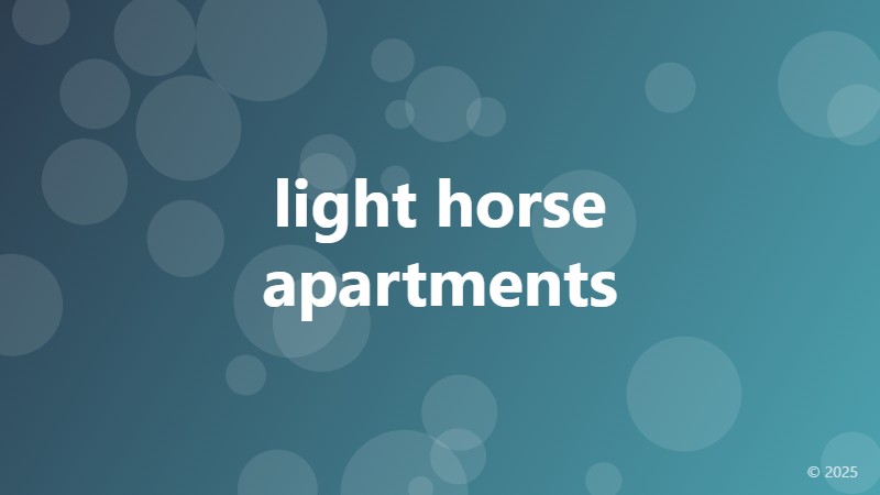 light horse apartments