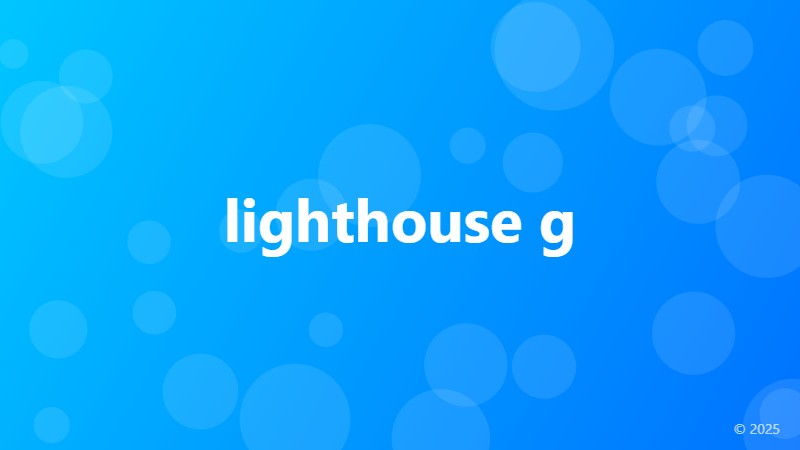 lighthouse g