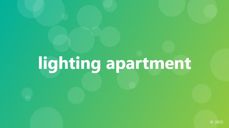lighting apartment