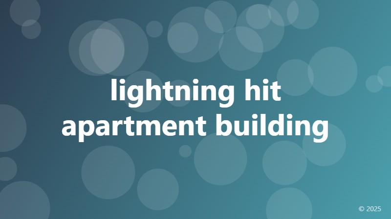 lightning hit apartment building