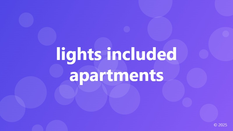 lights included apartments