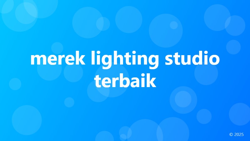 merek lighting studio terbaik